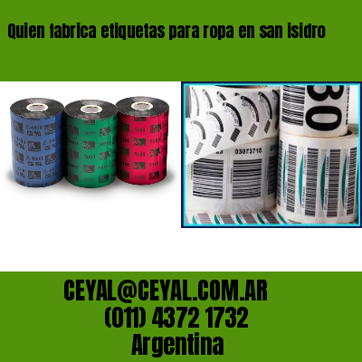 Quien fabrica etiquetas para ropa en san isidro
