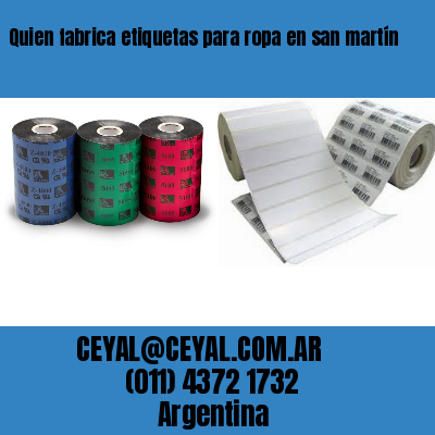 Quien fabrica etiquetas para ropa en san martín