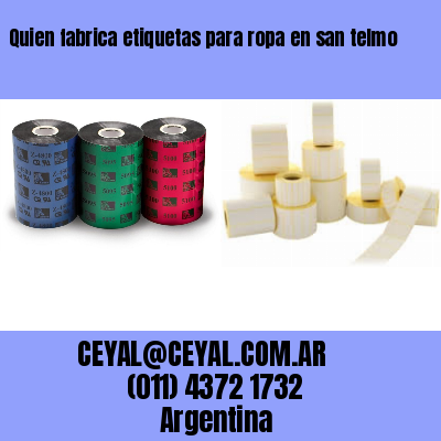 Quien fabrica etiquetas para ropa en san telmo