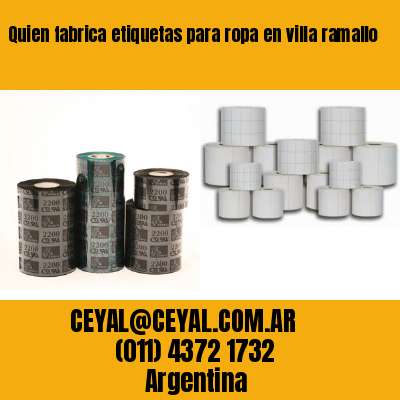 Quien fabrica etiquetas para ropa en villa ramallo
