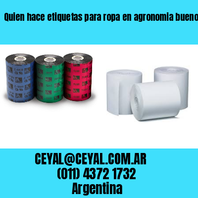 Quien hace etiquetas para ropa en agronomia buenos aires