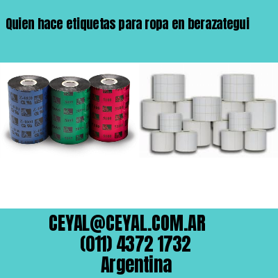 Quien hace etiquetas para ropa en berazategui