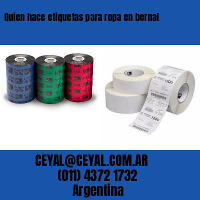 Quien hace etiquetas para ropa en bernal