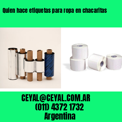 Quien hace etiquetas para ropa en chacaritas