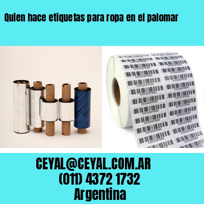 Quien hace etiquetas para ropa en el palomar