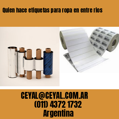 Quien hace etiquetas para ropa en entre rios