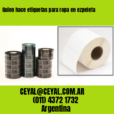 Quien hace etiquetas para ropa en ezpeleta