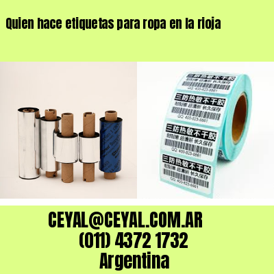 Quien hace etiquetas para ropa en la rioja