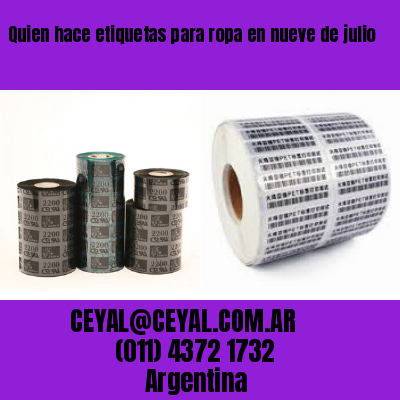 Quien hace etiquetas para ropa en nueve de julio
