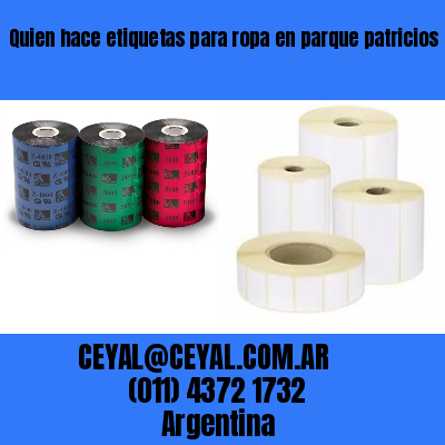 Quien hace etiquetas para ropa en parque patricios