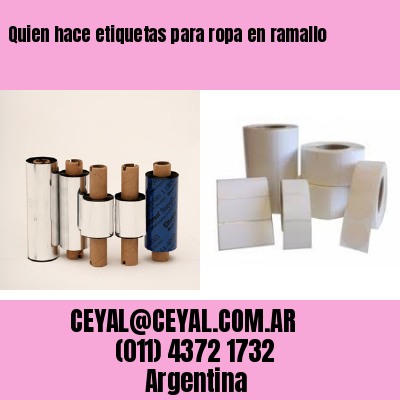 Quien hace etiquetas para ropa en ramallo