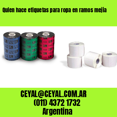 Quien hace etiquetas para ropa en ramos mejía