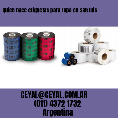 Quien hace etiquetas para ropa en san luis