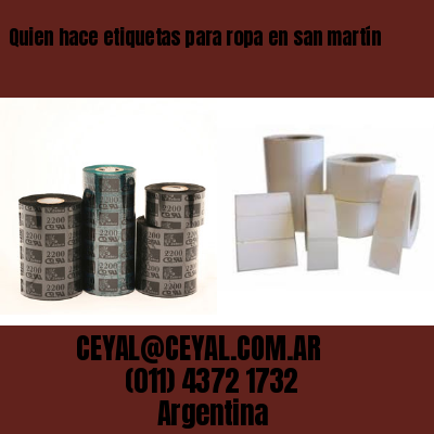 Quien hace etiquetas para ropa en san martín