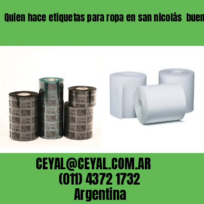 Quien hace etiquetas para ropa en san nicolás  buenos aires