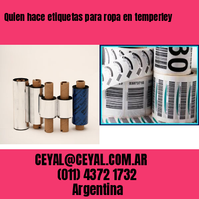 Quien hace etiquetas para ropa en temperley