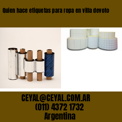 Quien hace etiquetas para ropa en villa devoto