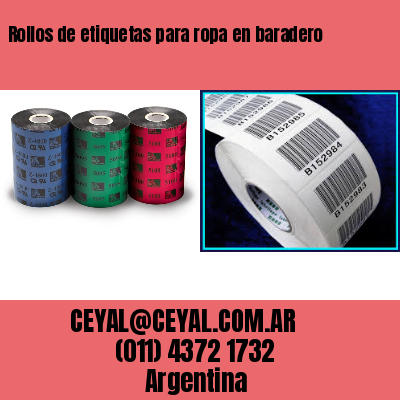 Rollos de etiquetas para ropa en baradero