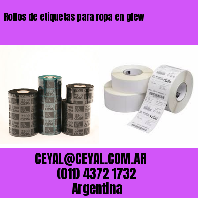 Rollos de etiquetas para ropa en glew