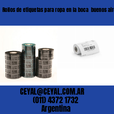 Rollos de etiquetas para ropa en la boca  buenos aires