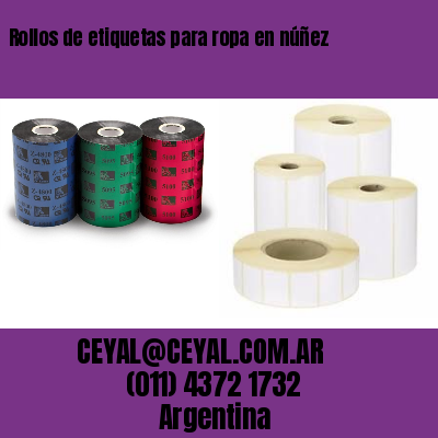 Rollos de etiquetas para ropa en núñez