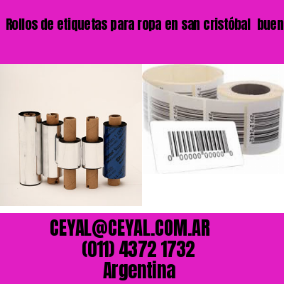 Rollos de etiquetas para ropa en san cristóbal  buenos aires