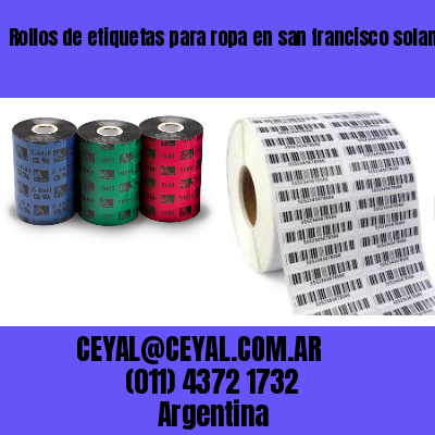 Rollos de etiquetas para ropa en san francisco solano