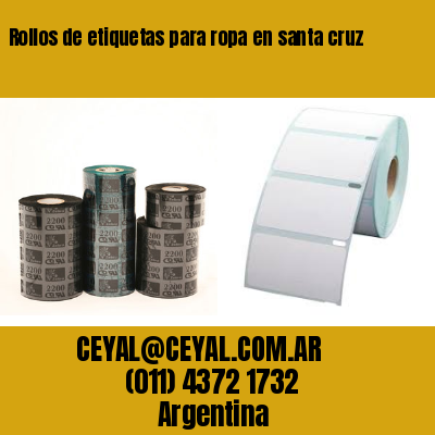 Rollos de etiquetas para ropa en santa cruz