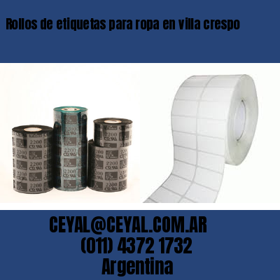 Rollos de etiquetas para ropa en villa crespo