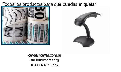 Todos los productos para que puedas etiquetar