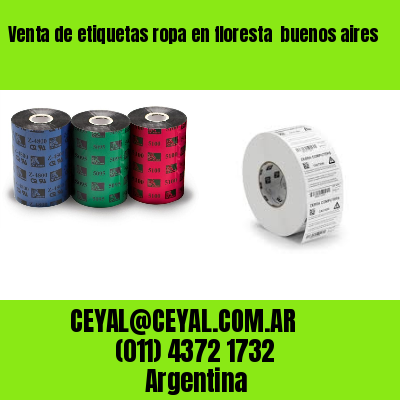 Venta de etiquetas ropa en floresta  buenos aires