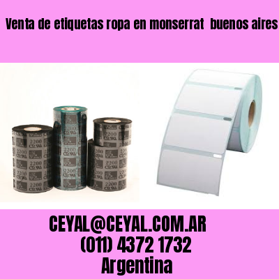Venta de etiquetas ropa en monserrat  buenos aires