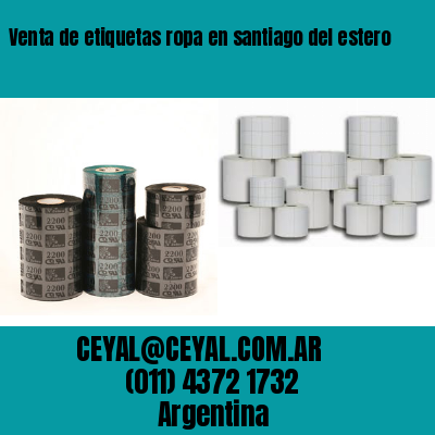 Venta de etiquetas ropa en santiago del estero