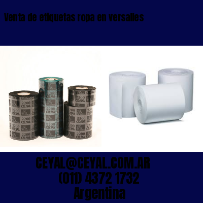 Venta de etiquetas ropa en versalles