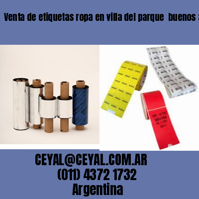 Venta de etiquetas ropa en villa del parque  buenos aires