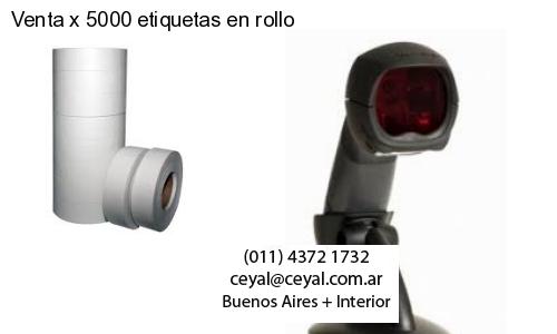 Venta x 5000 etiquetas en rollo