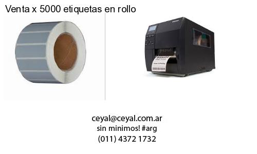 Venta x 5000 etiquetas en rollo