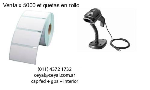 Venta x 5000 etiquetas en rollo