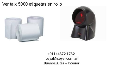 Venta x 5000 etiquetas en rollo