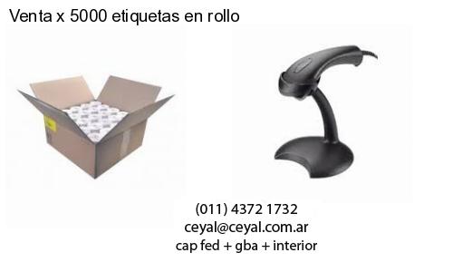 Venta x 5000 etiquetas en rollo