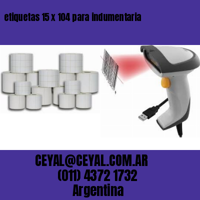 etiquetas 15 x 104 para indumentaria