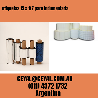 etiquetas 15 x 117 para indumentaria