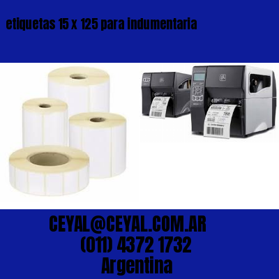 etiquetas 15 x 125 para indumentaria