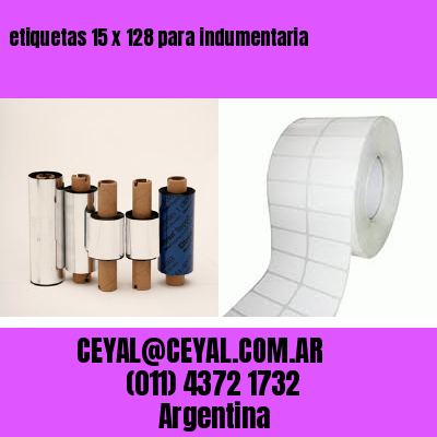 etiquetas 15 x 128 para indumentaria
