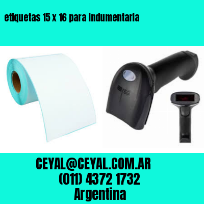 etiquetas 15 x 16 para indumentaria