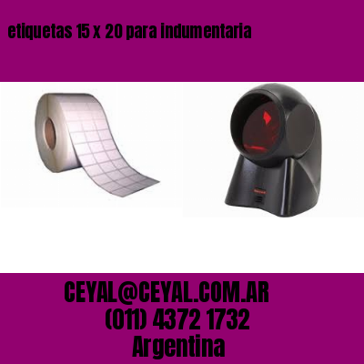 etiquetas 15 x 20 para indumentaria