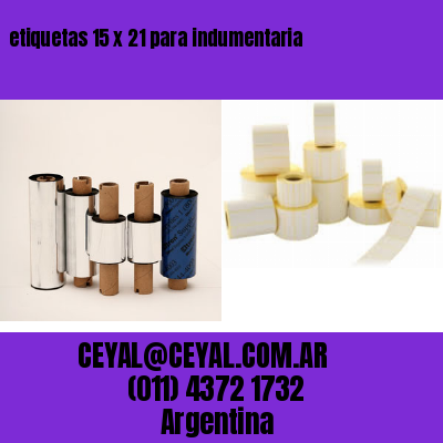 etiquetas 15 x 21 para indumentaria