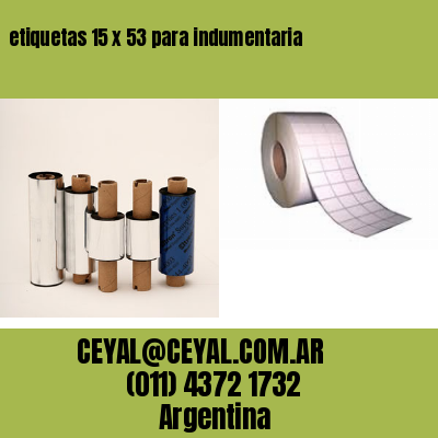 etiquetas 15 x 53 para indumentaria