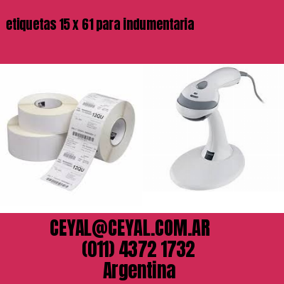 etiquetas 15 x 61 para indumentaria