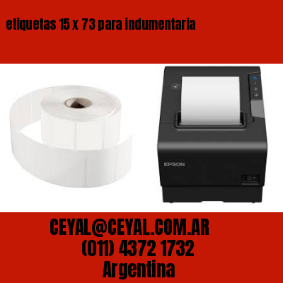 etiquetas 15 x 73 para indumentaria